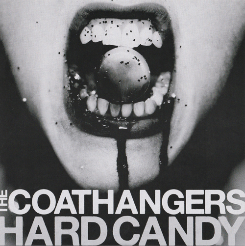 Coathangers "Hard Candy" 7"