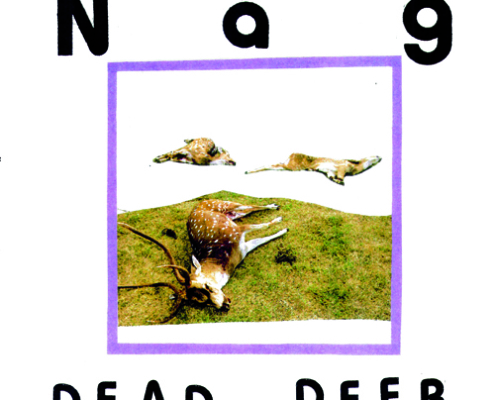 Nag "Dead Deer" 12"