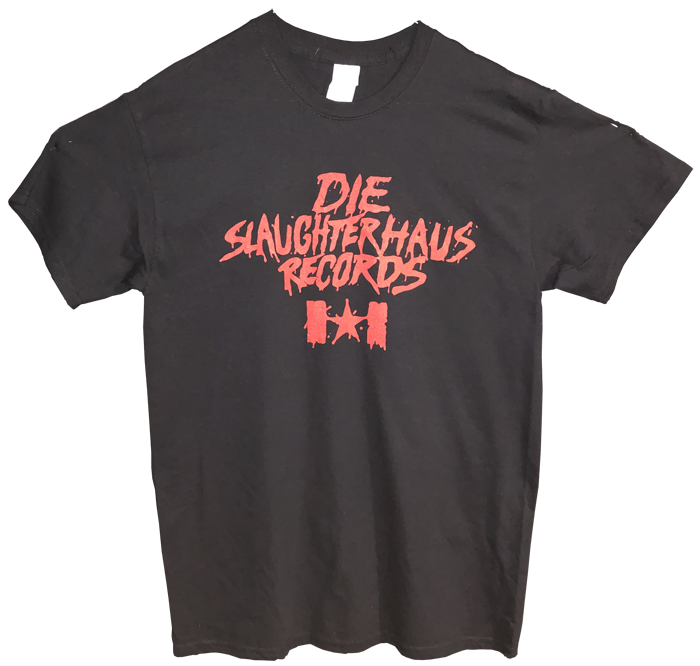 Die Slaughterhaus Records slasher t-shirt.