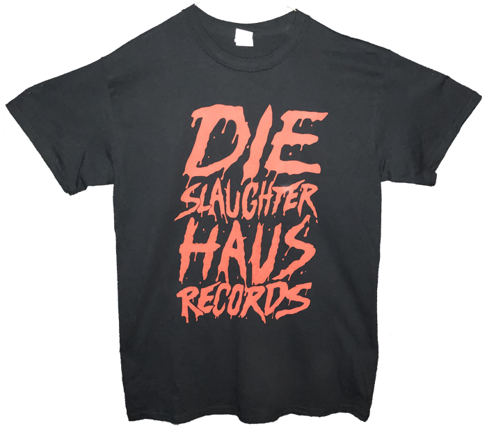 Die Slaughterhaus Records big slasher t-shirt