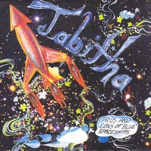 Tabitha "Pros and Cons of Blue Spaceships" 7"