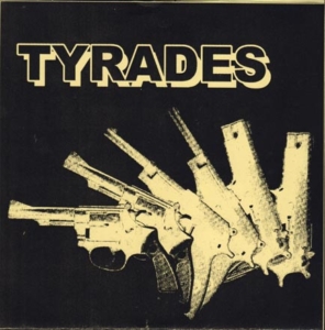 Tyrades "Incarcerated" 7"