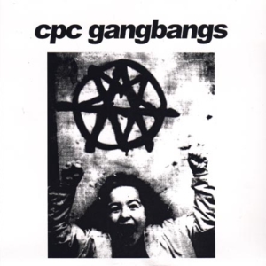 CPC Gangbangs "Teenage Crimewave" 7"