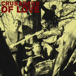 Crusaders of Love "She's A Rebel" 7"
