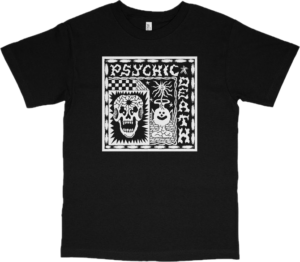 Psychic Death Tshirt