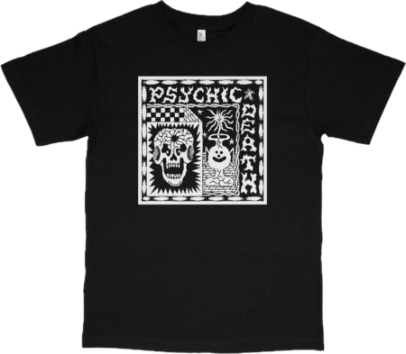 Psychic Death Tshirt